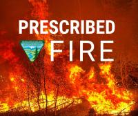 Text that says Prescribed Burn over a photo of a prescribed burn in wyoming with flames.