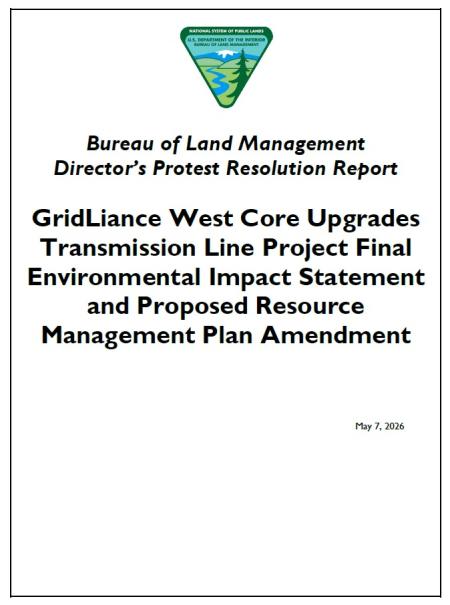 GridLiance West Core Upgrades Transmission Line Project Final Environmental Impact Statement and Proposed Resource Management Plan Amendment